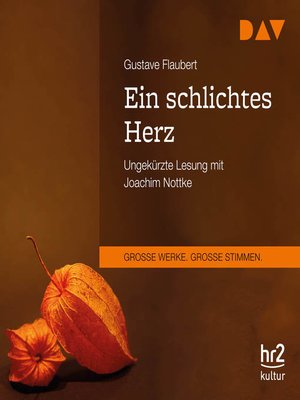 cover image of Ein schlichtes Herz